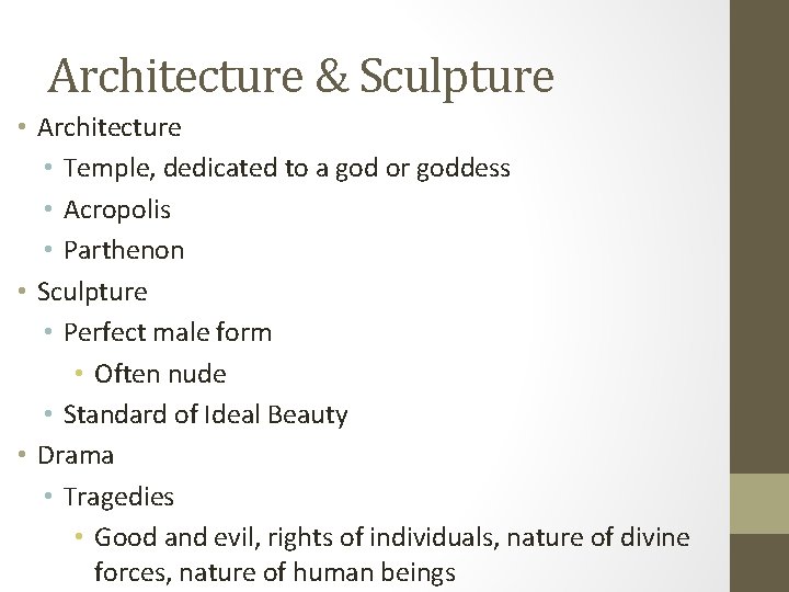 Architecture & Sculpture • Architecture • Temple, dedicated to a god or goddess •
