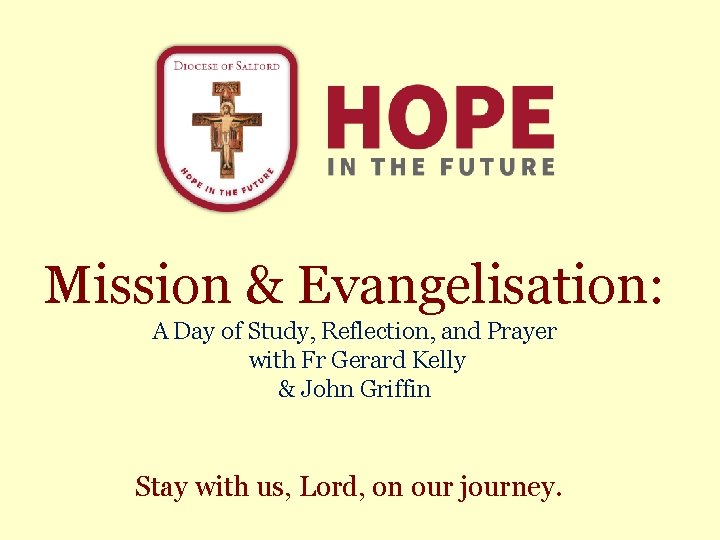 Mission & Evangelisation: A Day of Study, Reflection, and Prayer with Fr Gerard Kelly