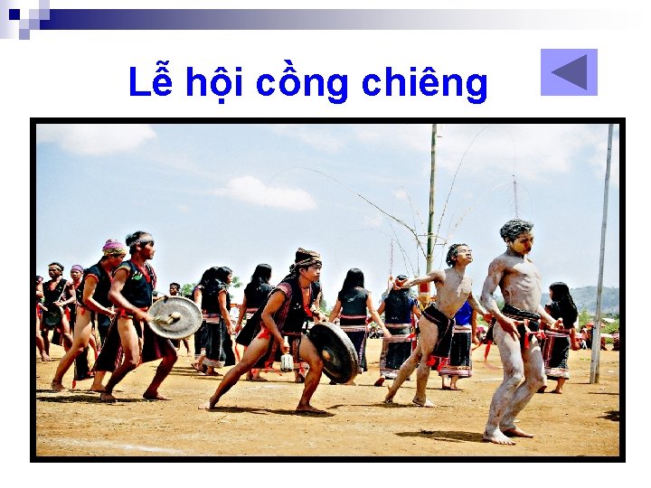 Lễ hội cồng chiêng 