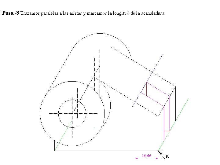 Paso. -8 Trazamos paralelas aristas y marcamos la longitud de la acanaladura. 