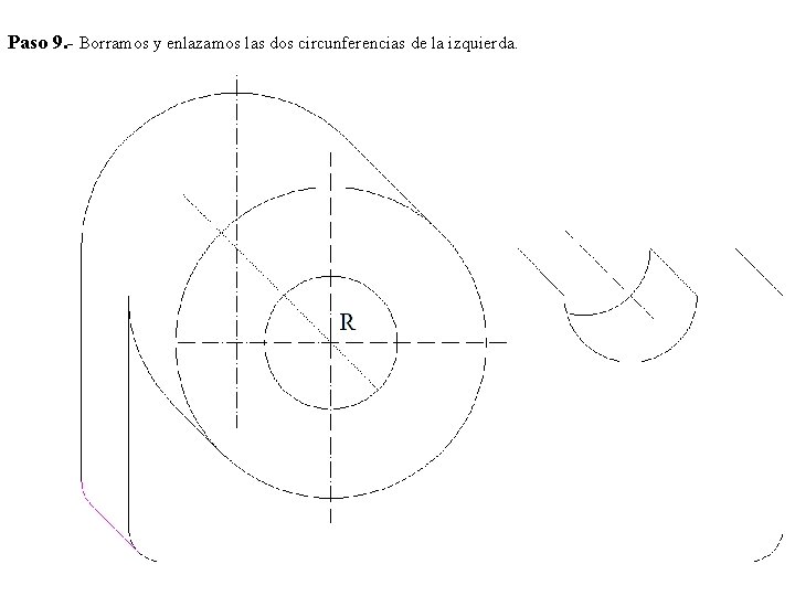 Paso 9. - Borramos y enlazamos las dos circunferencias de la izquierda. 