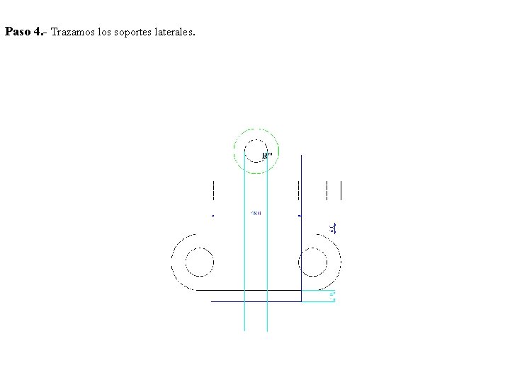 Paso 4. - Trazamos los soportes laterales. 