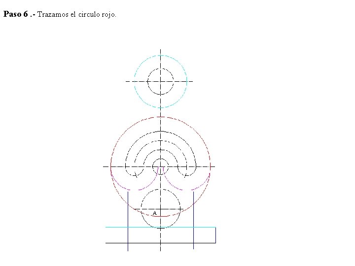 Paso 6. - Trazamos el circulo rojo. 