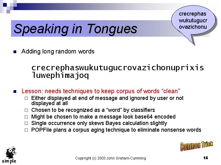 Speaking in Tongues n crecrephas wukutugucr ovazichonu Adding long random words crecrephaswukutugucrovazichonuprixis luwephimajoq n