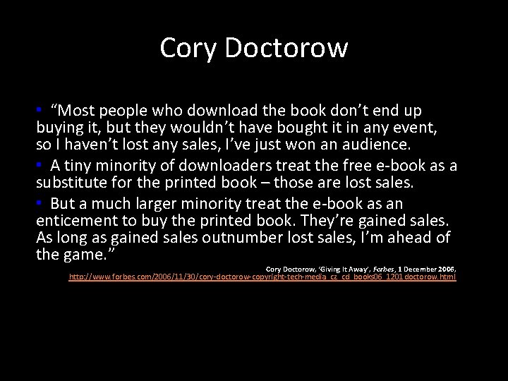 Cory Doctorow • “Most people who download the book don’t end up buying it,