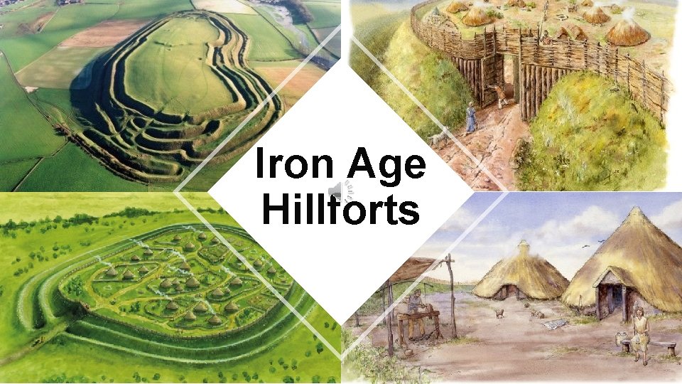 Iron Age Hillforts 