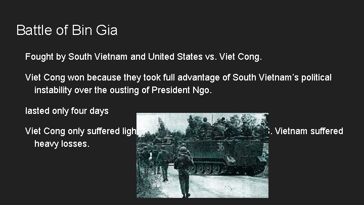 Battle of Bin Gia Fought by South Vietnam and United States vs. Viet Cong
