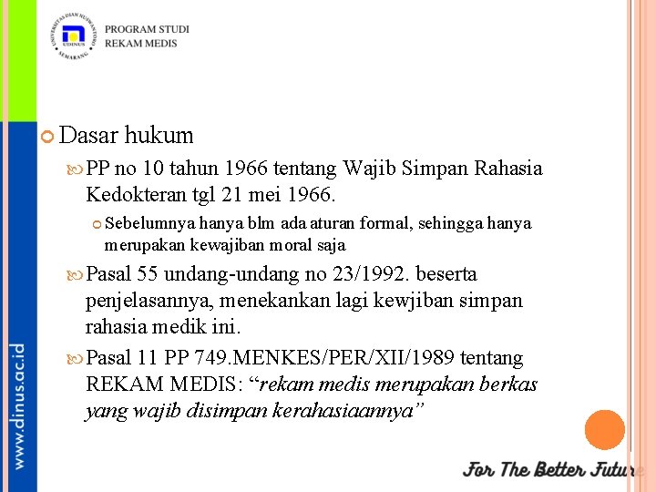  Dasar hukum PP no 10 tahun 1966 tentang Wajib Simpan Rahasia Kedokteran tgl