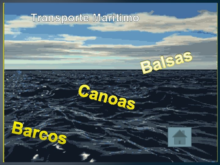 Transporte Marítimo s a s l a B Cano a s Barco s 
