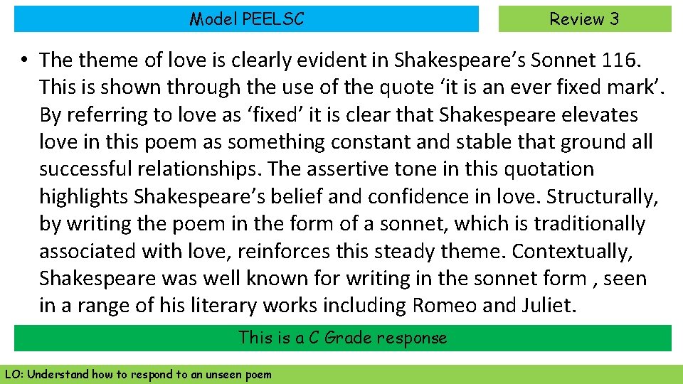 Model PEELSC Review 3 • The theme of love is clearly evident in Shakespeare’s