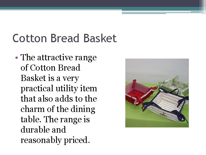 Cotton Bread Basket • The attractive range of Cotton Bread Basket is a very