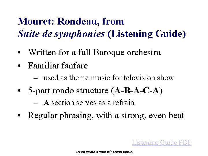 Mouret: Rondeau, from Suite de symphonies (Listening Guide) • Written for a full Baroque