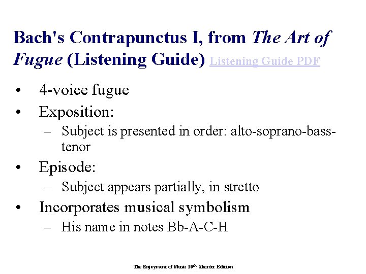 Bach's Contrapunctus I, from The Art of Fugue (Listening Guide) Listening Guide PDF •