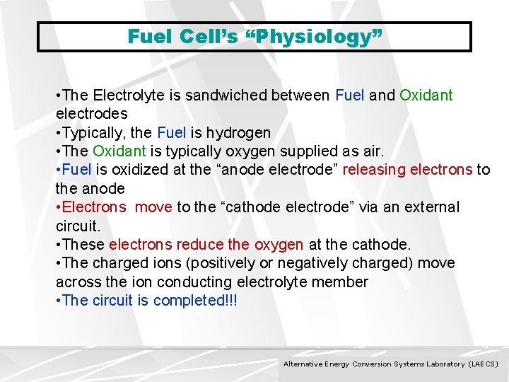 INTRODUCTION TO FUEL CELLS TECHNOLOGY Alternative Energy Conversion
