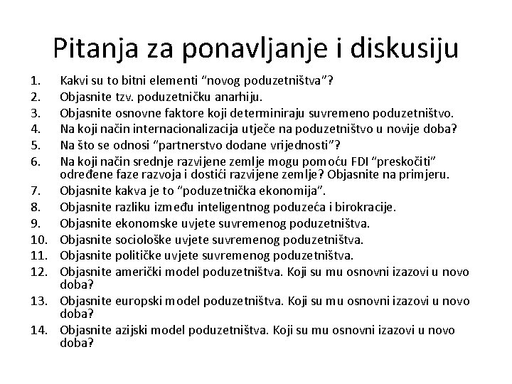 Pitanja za ponavljanje i diskusiju 1. 2. 3. 4. 5. 6. 7. 8. 9.