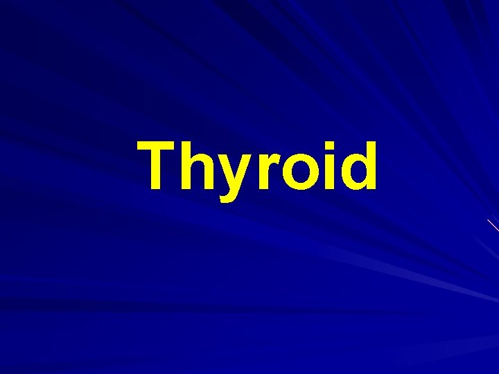 Thyroid 