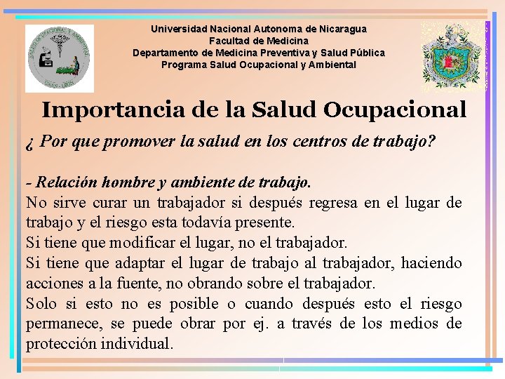 Universidad Nacional Autonoma de Nicaragua Facultad de Medicina Departamento de Medicina Preventiva y Salud