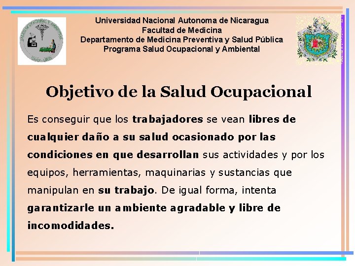 Universidad Nacional Autonoma de Nicaragua Facultad de Medicina Departamento de Medicina Preventiva y Salud Universidad Nacional Autonoma de Nicaragua Facultad de Medicina Departamento de Medicina Preventiva y Salud
