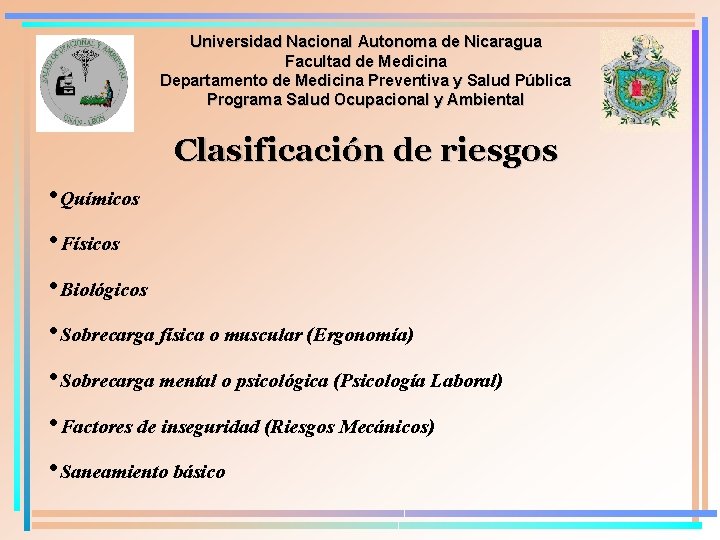 Universidad Nacional Autonoma de Nicaragua Facultad de Medicina Departamento de Medicina Preventiva y Salud