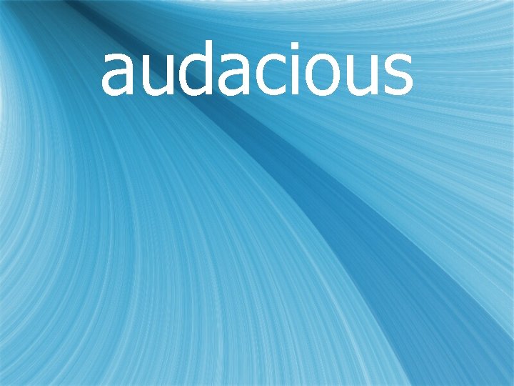 audacious 