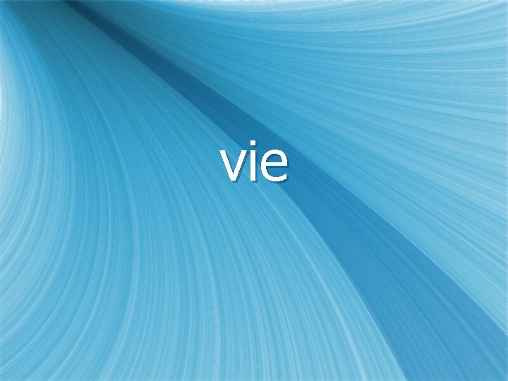 vie 