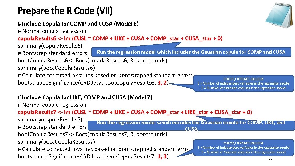 Prepare the R Code (VII) # Include Copula for COMP and CUSA (Model 6)