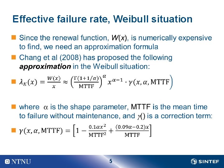 Effective failure rate, Weibull situation n 5 