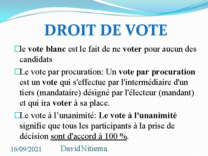 DROIT DE VOTE �le vote blanc est le fait de ne voter pour aucun