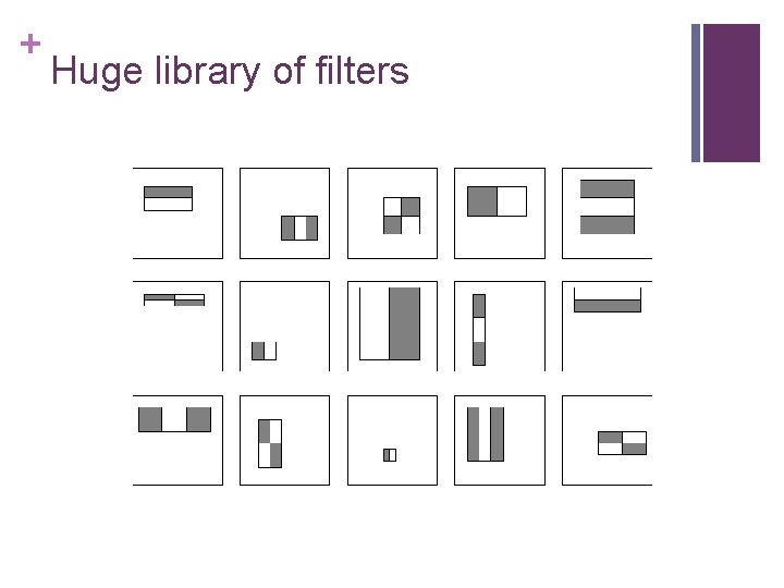 + Huge library of filters 