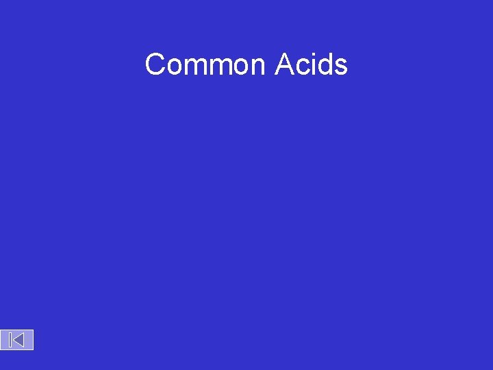 Common Acids 