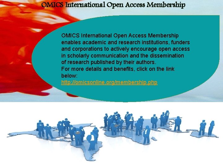 OMICS International Open Access Membership enables academic and research institutions, funders and corporations to