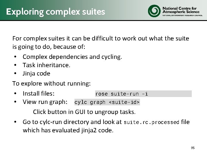 Exploring complex suites For complex suites it can be difficult to work out what