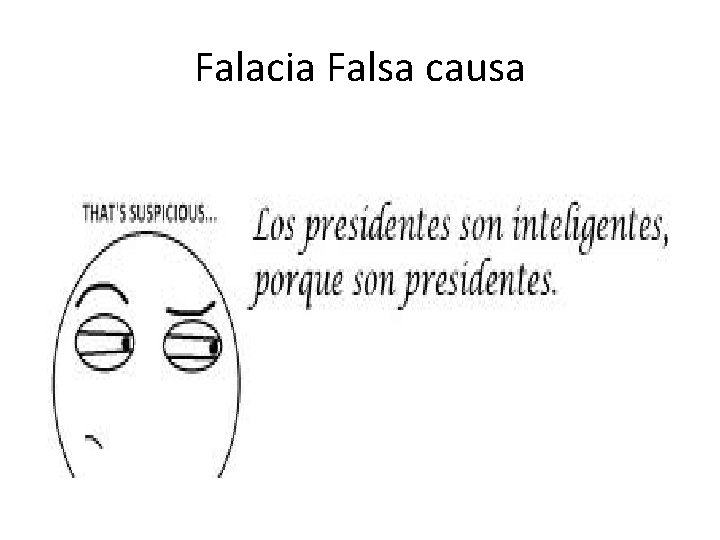 Falacia Falsa causa 