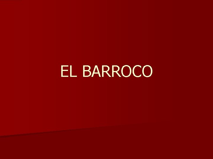 EL BARROCO 