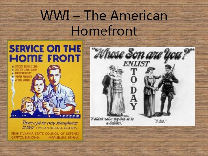 WWI – The American Homefront 