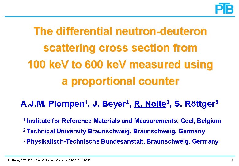 The differential neutron-deuteron scattering cross section from 100 ke. V to 600 ke. V The differential neutron-deuteron scattering cross section from 100 ke. V to 600 ke. V