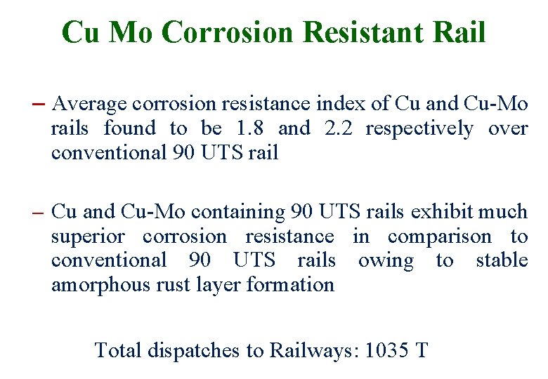 Cu Mo Corrosion Resistant Rail – Average corrosion resistance index of Cu and Cu-Mo