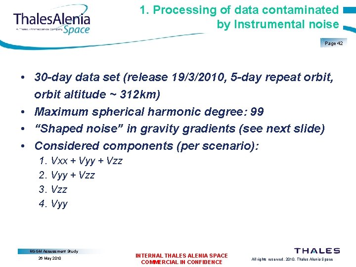1. Processing of data contaminated by Instrumental noise Page 42 • 30 -day data