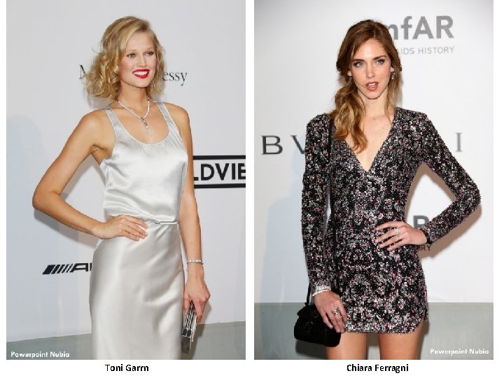 Toni Garrn Chiara Ferragni 