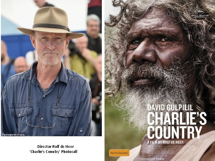 Director Rolf de Heer 'Charlie's Country' Photocall 