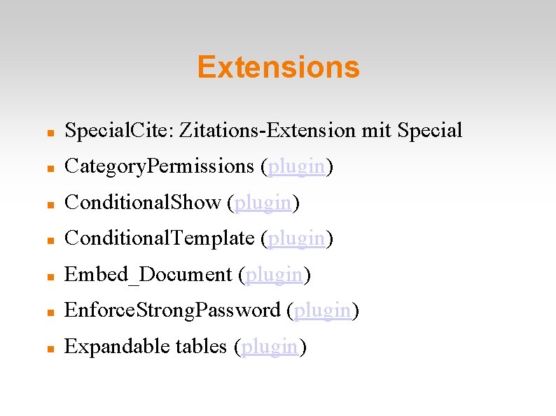 Extensions Special. Cite: Zitations-Extension mit Special Category. Permissions (plugin) Conditional. Show (plugin) Conditional. Template