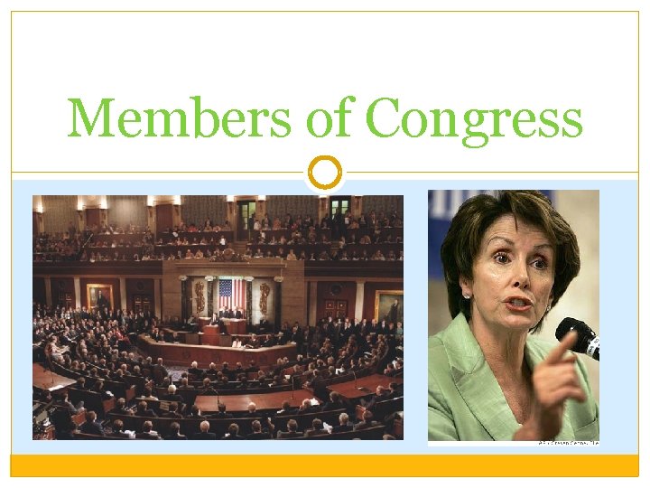 Members of Congress 