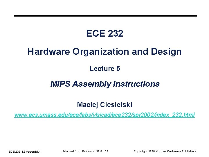 Meps Computer ECE 232 Hardware Organization and Design Lecture 5