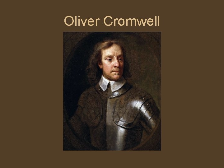 Oliver Cromwell 