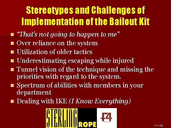 Stereotypes and Challenges of Implementation of the Bailout Kit n n n n “That’s