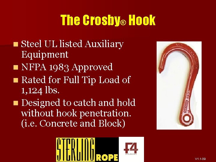 The Crosby® Hook n Steel UL listed Auxiliary Equipment n NFPA 1983 Approved n