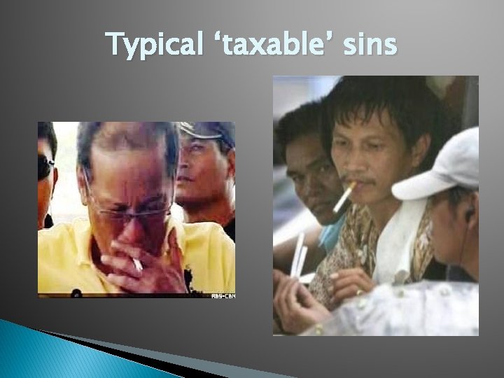 Typical ‘taxable’ sins 