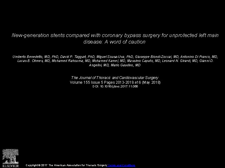 New-generation stents compared with coronary bypass surgery for unprotected left main disease: A word