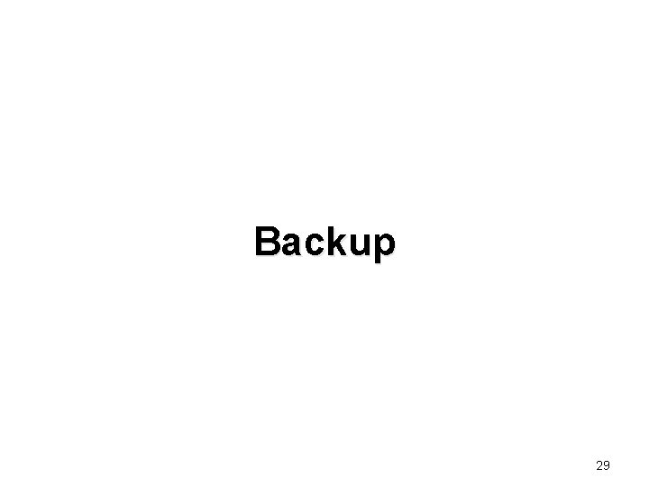 Backup 29 