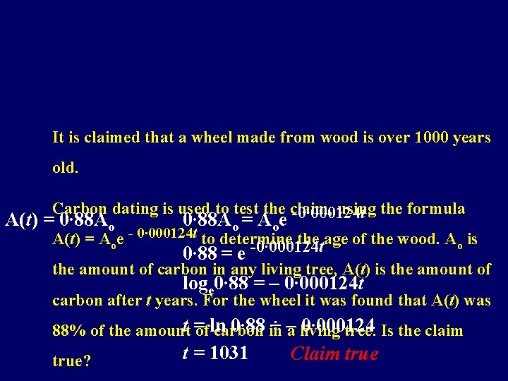 It is claimed that a wheel made from wood is over 1000 years old.
